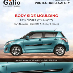 Galio Maruti Suzuki Swift Body Side Moulding (2014-2017) Galio Maruti Suzuki Swift Body Side Moulding (2014-2017)