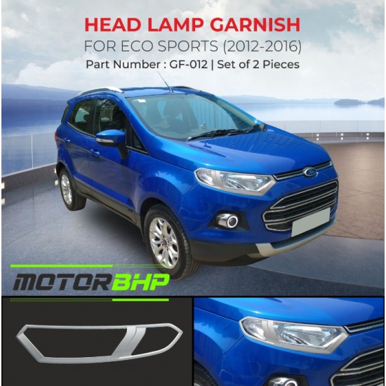 Ford Ecosport Head Lamp Chrome Garnish (2012-2016)