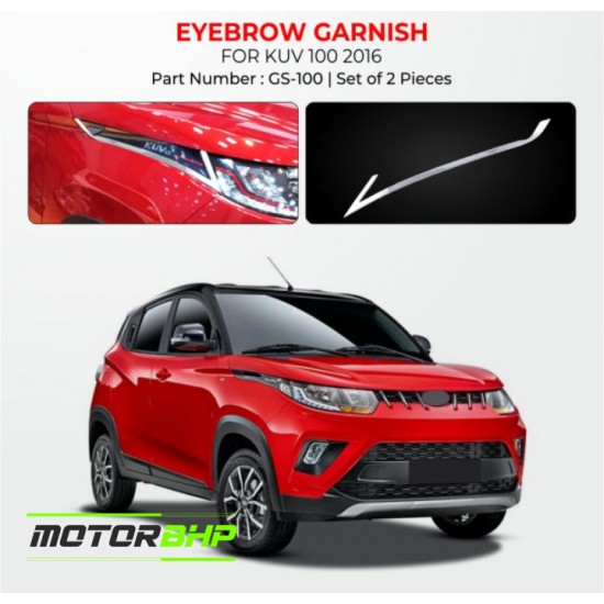 Mahindra KUV100 Eyebrow Garnish Chrome Garnish (2016 Onwards)