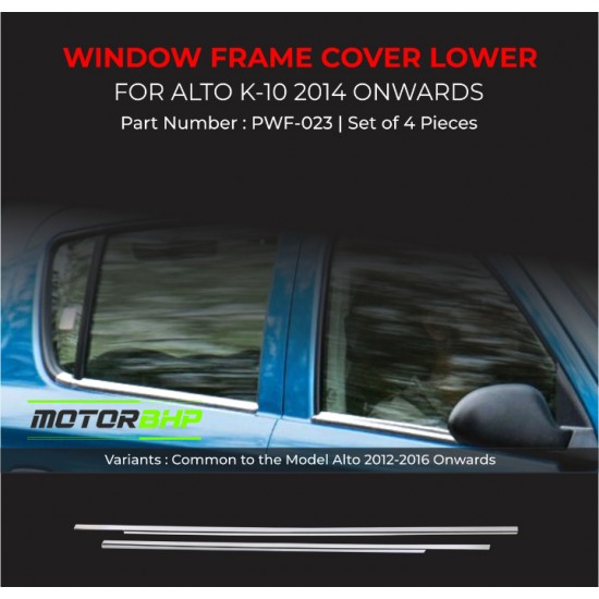 Maruti Suzuki Alto K10 Chrome Lower Window Garnish (2014-Onwards)