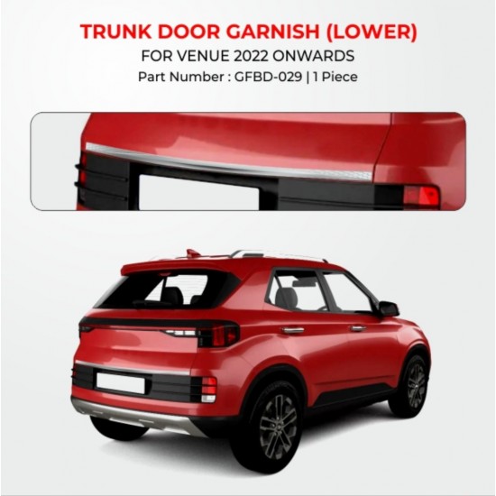  Hyundai Venue Trunk Door Garnish Lower (2022-Onwards)