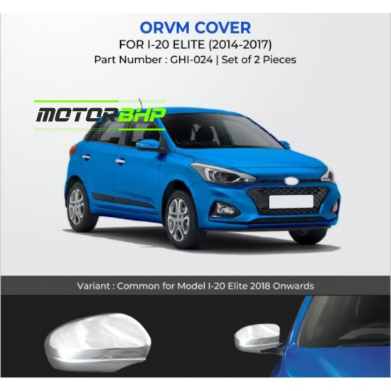 Hyundai i20 Elite OVRM Cover Chrome Garnish (2014-2017)