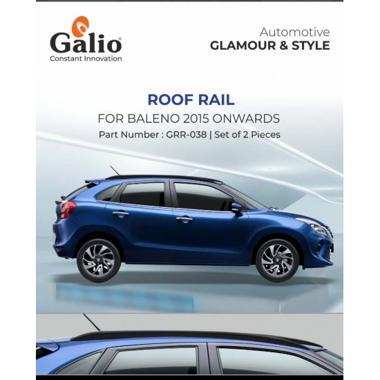 Galio Maruti Suzuki Baleno Car Accessories Roof Rail (2015-Onwards)